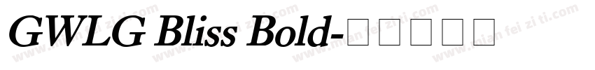 GWLG Bliss Bold字体转换